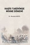 Hadis Tarihinde Mihne Dönemi