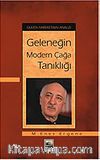 Gülen Hareketinin Analizi: Geleneğin Modern Çağa Tanıklığı