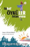 Tuhaf Öyküler İstasyonu