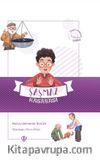 Şaşmaz Kasabası Değerli Hikayeler / Adalet