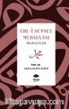 Ehl-İ Sünnet Müdafaası - Makaleler