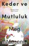 Keder ve Mutluluk