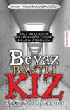 Beyaz Bantlı Kız