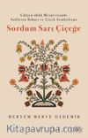Sordum Sarı Çiçeğe