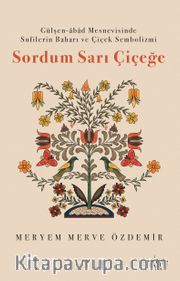 Sordum Sarı Çiçeğe