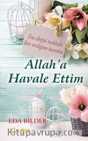 Allah'a Havale Ettim