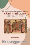 Şiî Büveyhî İktidarında Bir Halife: Kadir-Billah