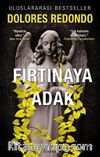 Fırtınaya Adak (3. Kitap)