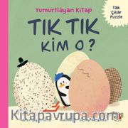 Yumurtlayan Kitap / Tık Tık Kim O