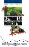 Hayvanlar Konuşuyor