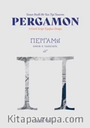Pergamon / Yunan Harfli Bir Yazı Tipi Tasarımı / A Greek Script Typeface Design