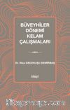 Büveyhîler Dönemi Kelam Çalışmaları