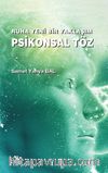 Ruha Yeni Bir Yaklaşım: Psikonsal Töz 