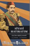 Siyasi Hatıratım