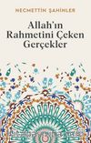 Allah’ın Rahmetini Çeken Gerçekler