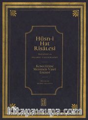 Hüsn-i Hat Risalesi / Treatise of Islamic Calligraphy