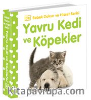 Yavru Kedi ve Köpekler / 0-2 Yaş Bebek Dokun Hisset