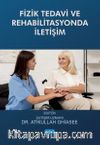 Fizik Tedavi ve Rehabilitasyonda İletişim