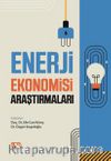 Enerji Ekonomisi Araştırmaları