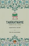Tarîkatname Kadiriyye Usûl ve Âdabı & Eşrefoğlu Rumi