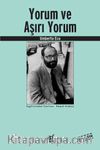 Yorum ve Aşırı Yorum