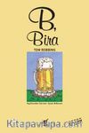B, Bira