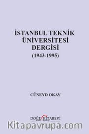 İstanbul Teknik Üniversitesi Dergisi (1943-1995)