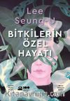 Bitkilerin Özel Hayatı