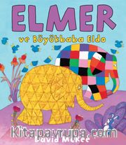 Elmer ve Büyükbaba Eldo