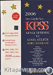 KPSS 2006 Soru Bankası Tüm Adaylar İçin