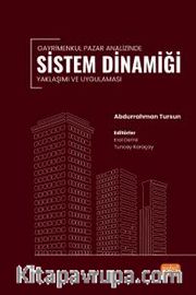 Gayrimenkul Pazar Analizinde Sistem Dinamiği Yaklaşımı ve Uygulaması