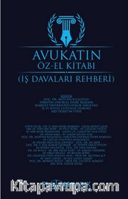 Avukatın Öz‐El Kitabı (İş Davaları Rehberi)