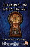 İstanbul’un Kadim Sırları