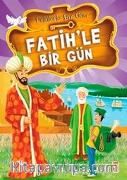 Fatih'le Bir Gün