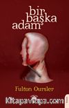 Bir Başka Adam