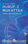 Huruf-ı Mukattaa (Vahiy Mekanizması)