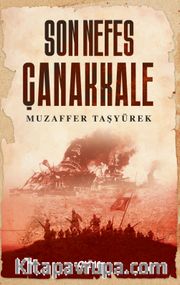 Son Nefes Çanakkale