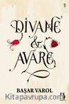 Divane ve Avare