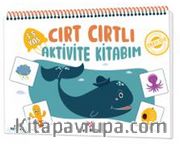 Cırt Cırtlı Aktivite Kitabım (3-5 Yaş)