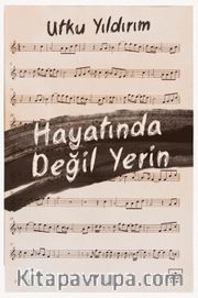 Hayatında Değil Yerin