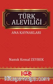 Türk Aleviliği <br /> Ana Kaynakları