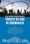 Sosyal-Kültürel-Ekonomik Yönleriyle Türkiye’de Göç ve Göçmenler