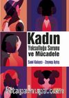 Kadın Yoksulluğu Sorunu ve Mücadele