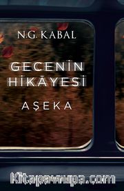Gecenin Hikayesi - Aşeka (Karton Kapak)