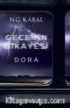 Gecenin Hikayesi - Dora (Ciltli)