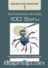 Çocuk Cerrahına En Çok Sorulan 100 Soru: Sorularla Çocuk Sağlığı Dizisi: 2