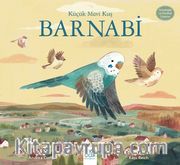 Küçük Mavi Kuş Barnabi - Arkadaşlık ve Dostluk Üzerine