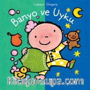 Banyo ve Uyku