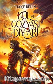 Kül ve Gözyaşı Diyarı