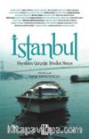 İstanbul & Hayalden Gerçeğe Sözden Yazıya